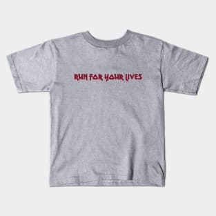 Run For Your Lives, burgundy Kids T-Shirt